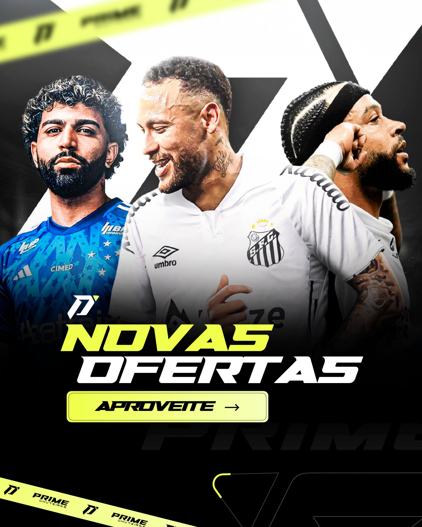 Novas ofertas — Prime Chuteiras