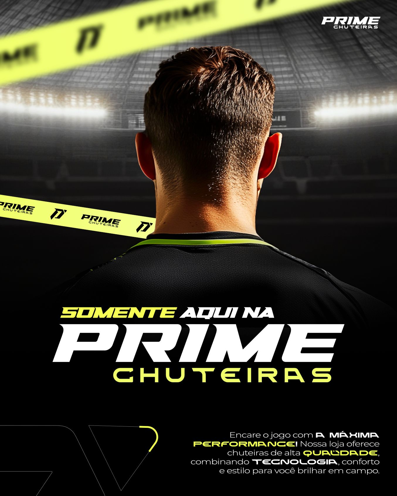 Somente aqui na Prime Chuteiras